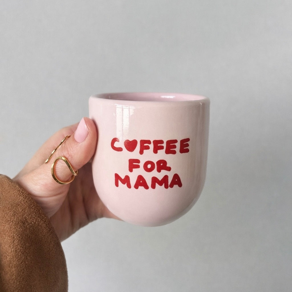 Keramiktasse „Coffee for Mama“ – Geschenk für Mama, Muttertag Tasse, Kaffeebecher Mama