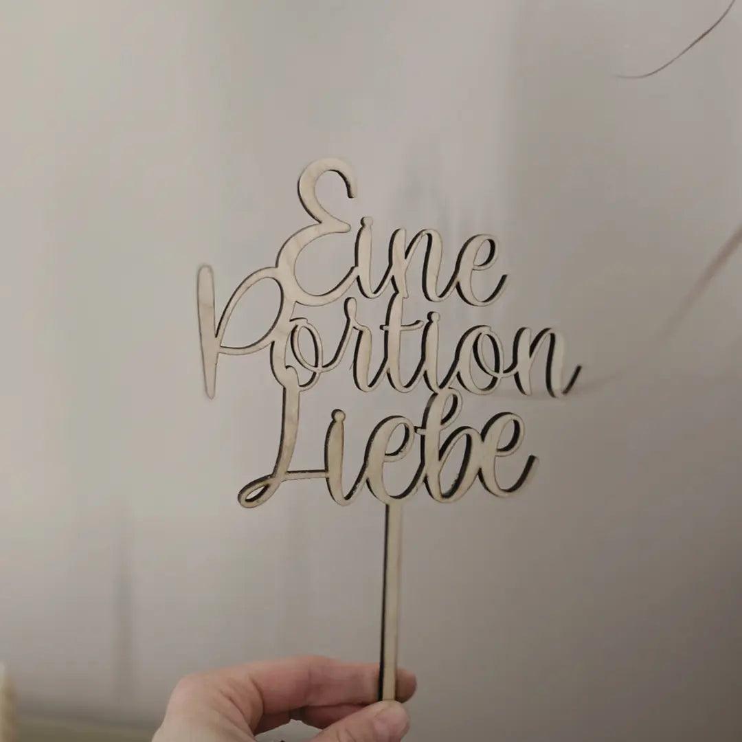 Cake Topper "Eine Portion Liebe“ Schön Manufaktur